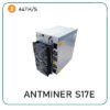 Buy Bitmain Antminer S17E